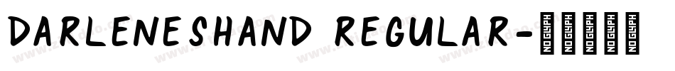 DarlenesHand Regular字体转换